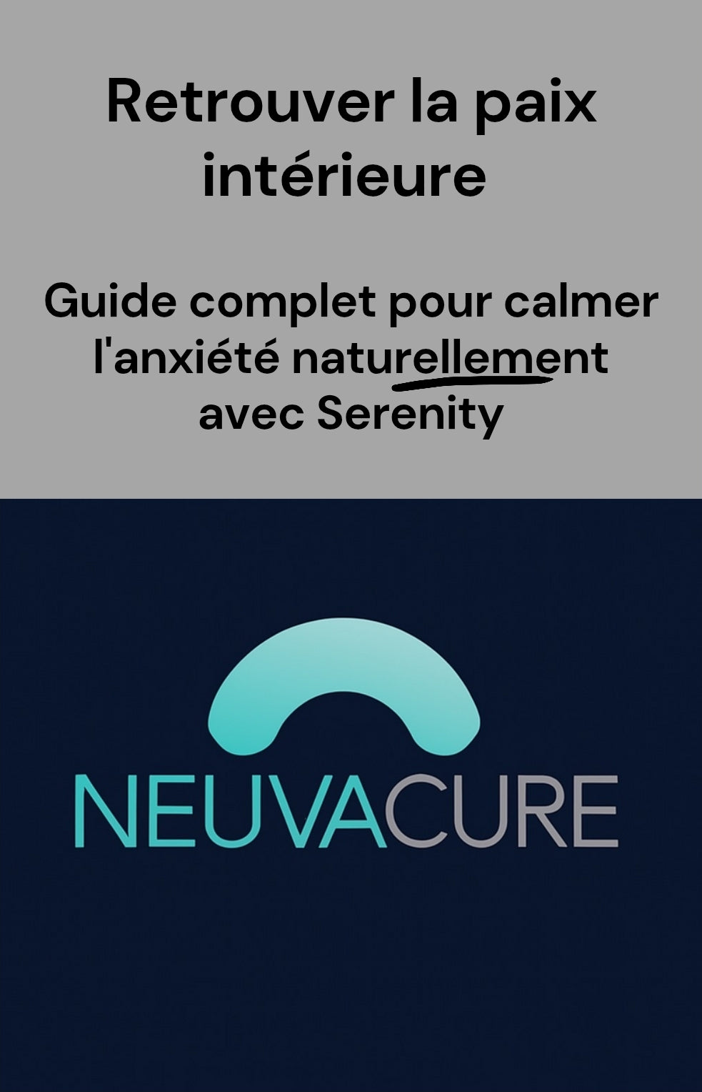 Calmez lanxiete naturellement Sérénité Ebook – Guide naturel pour la paix intérieure et le soulagement de l’anxiété